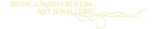 Bianca Maria Bolum Art Jewellery